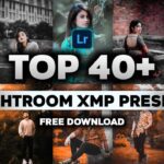 Top 40+ Lightroom xmp Presets Free Download