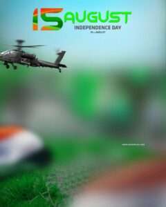 15 august text image with helicopter and indian flag background for photo editing,15 august background