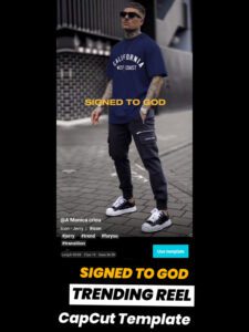 Signed To God CapCut Template Link [100% WORKING]